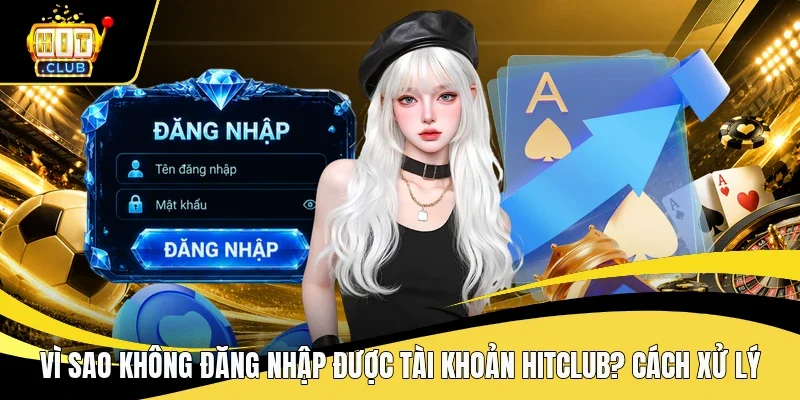 vì sao không đăng nhập được tài khoản